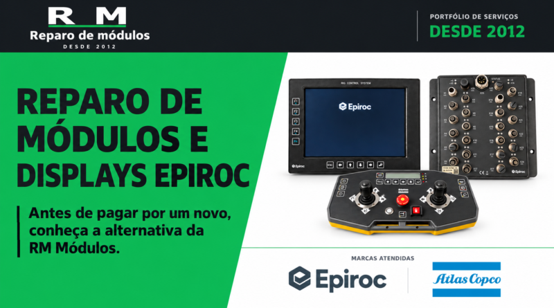Reparo de Módulos e Displays Epiroc e Atlas Copco Reparo de Módulos e Displays Epiroc e Atlas Copco